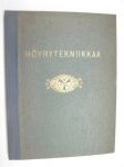 H�yrytekniikkaa