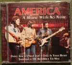 A horse with no Name, 2001, CD.