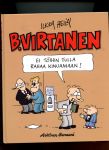 B. Virtanen - Ei t�ihin tulla rahaa kinuamaan!