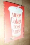 Aidon Coken tosi tarina