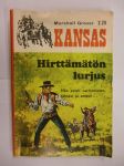 Marshall Grover : Kansas n:o 1 Hirtt�m�t�n lurjus