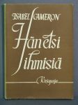Hän etsi ihmisiä