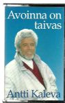 Antti Kaleva - Avoinna on taivas C-kasetti KRC 061