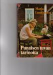 Punaisen tuvan tarinoita - Kertomus kaupunkilaisparista, josta tuli isäntä ja emäntä