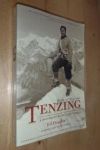 Tenzing Hero of Everest. A Biography of Tenzing Norgay