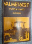 Valmet 602 T käyttö ja huolto - käytä yhdessä kirjan TC 5499(602 Käyttö ja huolto) kanssa -ohjekirja