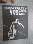 Colas Asfalttiemulsiotyöt -myyntiesite