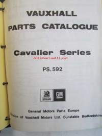 Vauxhall Bedford Parts Catalogue Cavalier Series 1975-82 (PS. 592 ) - Varaosakirja, katso kuvista tarkemmin mallitiedot ja sisäälys.