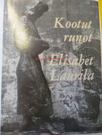 Elisabet Laurila kootut runot