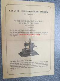Kay an Ee (K&amp;N) Corporation of America - Children´s Sewing machine instruction sheet -lasten ompelukoneen käyttöohjeet