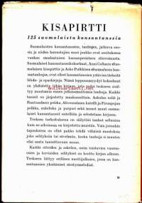 Kisapirtti - 125 suomalaista kansantanssia. 1959, 1. painos.