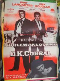 Kuolemanloukku O.K. Corral - Dödsfällan vid O.K. Corral -elokuvajuliste, mm. Burt Lancaster, Kirk Douglas