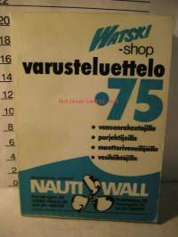 WATSKI  VARUSTELUETTELO-75