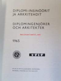 Diplomi-insinöörit ja arkkitehdit / Diplomingenjörer och arkitekter 1965