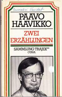 Zwei Erzählungen. Sammlung Trajekt, 1981. 1. painos. Alkuperäisteokset: Vuodet (1962); Lumeton aika (1967).