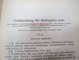 Helsingin kaupungin liikennejärjestys 1932 - Trafikordning för Helsingfors stad 1932