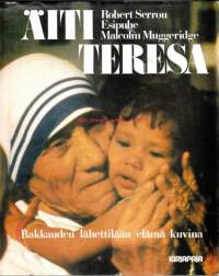 Äiti Teresa. Rakkauden lähettilään elämä kuvina, 1981.Äiti Teresa sai lukuisia huomionosoituksia työstään, ja hänelle myönnettiin Nobelin