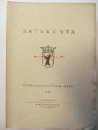 Satakunta kotiseutututkimuksia VII. Satakuntalainen Osakunta 25-v katsaus.1904-1929