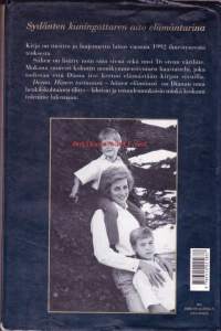 Diana - hänen tarinansa - hänen elämänsä 1961-1997