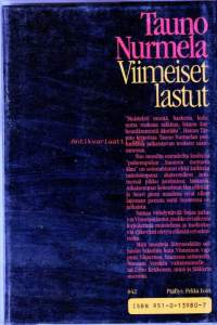 Viimeiset lastut, 1986.
