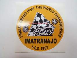 Finnish Grand Prix The World Championship Imatranajo 5-6.8.1967 -tarra, uustuotantoa / sticker, reproduction