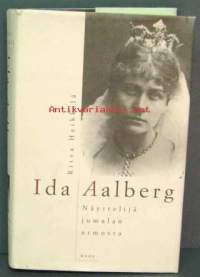 Ida Aalberg Näyttelijä jumalan armosta