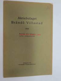 Aktieolag Brändö Villastad 1918 Berättelse öfver bolagets tolfte verksamhetsår
