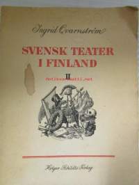 Svenka teater i Finland II - Ruotsalainen teatteri Suomessa osa II