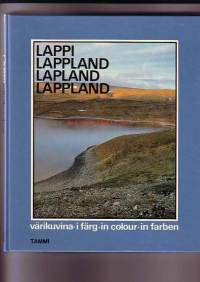 Lappi värikuvina - Lappland i färg - Lapland in colour - Lappland in Farben