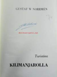 Turistina Kilimanjarolla - Gustav W. Norménin nimikirjoitus