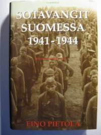 Sotavangit Suomessa 1941-1944 : dokumentteihin perustuva teos sotavankien käsittelystä Suomessa jatkosodan aikana
