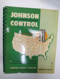 Johnson Automatic Temperature and Humidity Control for Heating-Cooling, Ventilating, Air conditioning, Industrial Processing - Condensed Catalog -automatisoitu