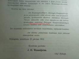 Ehdotus Helsingin Pörssin säännöiksi laatinut Helsingin kauppavaltuutettujen helmikuun 27 päivänä 1911 tekemän päätöksen nojalla asetettu komitea