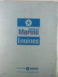 Chrysler Marine engines Start up facts - Teknisiä tietoja ja käyttöopastusta, katso kuvista sisältö tarkemmin.