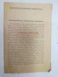 Valtion Kotitaloustoimikunnan lehtisiä nr 17. Sokerijuurikkaan käyttäminen taloudessa. 1917 -pula- ja vaikeiden aikojen julkaisu