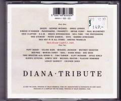 Diana - Princess of Wales.  Tribute album. 2 CDn muistokokoelma lauluja Dianalle.