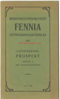 Henkivakuutusyhtiö Fennia, Åbo - Lifförsäkringsprospekt 1906