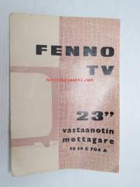 Fenno TV 23&quot; vastaanotin / mottagare FE 59 C 704 A -käyttöohjeet