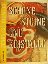 Schöne Steine und Kristalle Gebundene Ausgabe  – 1957 von Friedrich Schnack (Mitarbeiter