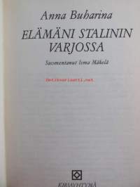 Elämäni Stalinin varjossa