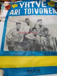 Yhtye Ari Toivonen (Kimmo Koivunen, Pasi Toivonen, Jouko Mäki, solisti Kalevi Karling) -keikka- / mainosjuliste