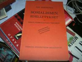 Sosialismin edellytykset ja sosialidemokratian tehtävät [näköispainos]