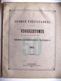 Suomen Yhdyspankki, vuosikertomus 1911
