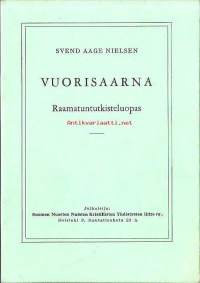 Vuorisaarna : raamatuntutkisteluopas / Svend Aage Nielsen.