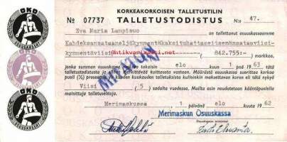 Korkeakorkoisen talletustilin talletustodistus nr 47. / 1962