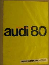 Audi 80 lehdistön koeajoselostuksia -esite