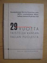 29 vuotta taistelua kansanvallan puolesta - Hertta Kuusisen puhe 29.9.1947.