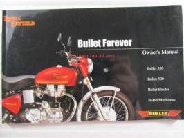 Bullet Forever Bullet 350 / Bullet 500 / Bullet Electra / Bullet Machismo, Owners Manual - Omistajan käsikirja
