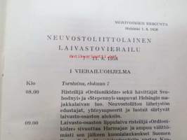 Neuvostoliittolainen laivastovierailu Helsingissä 1958 / Visit Sovetskih Korablei v gorode Helsinki v 1958 gody -ohjelma