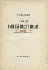 Stadgar för Ab Förenings-banken i Finland  1912